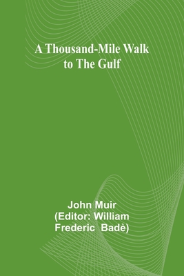 A Thousand-Mile Walk to the Gulf Cover Image