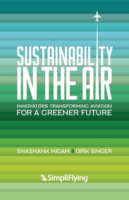 Sustainability in the Air: Innovators Transforming Aviation for a Greener Future Cover Image