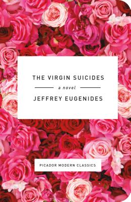 Cover for The Virgin Suicides: A Novel (Picador Modern Classics #2)