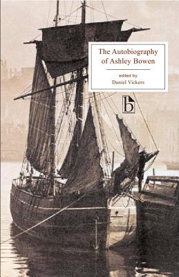 The Autobiography of Ashley Bowen (1728-1813) By Daniel Vickers (Editor) Cover Image