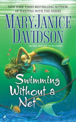 Swimming Without a Net (Fred the Mermaid #2) By MaryJanice Davidson Cover Image