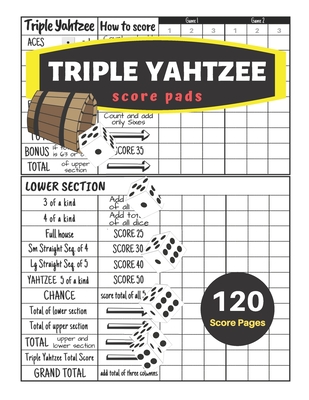 Triple yahtzee score pads: V.4 Yahtzee Score Cards for Dice Yahtzee Game Set Nice Obvious Text, Large Print 8.5*11 inch, 120 Score pages By Dhc Scoresheet Cover Image