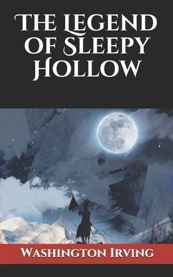 The Legend of Sleepy Hollow