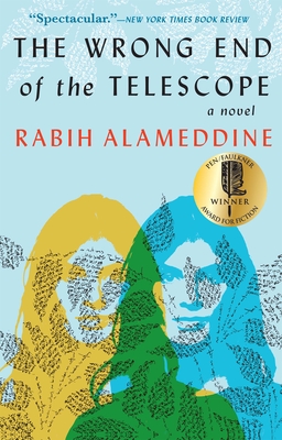 The Wrong End of the Telescope By Rabih Alameddine Cover Image