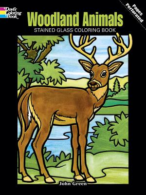 Woodland Animals Stained Glass Coloring Book (Dover Animal Coloring Books)