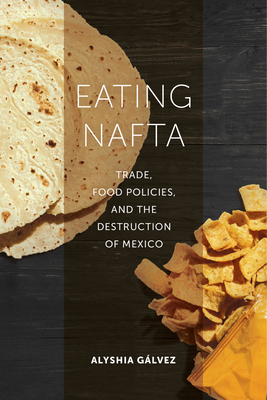 Cover for Eating NAFTA