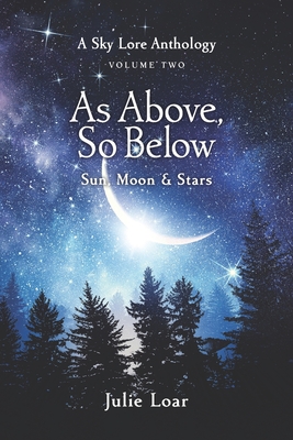Cover for As Above, So Below: Sun, Moon & Stars