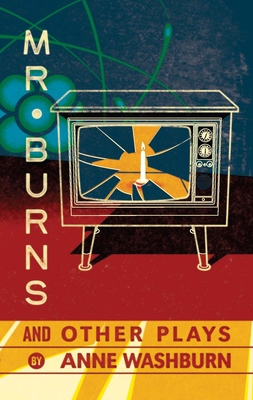 Mr. Burns and Other Plays Cover Image