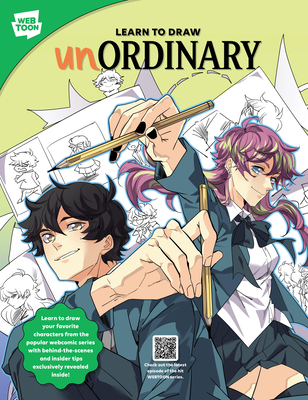 Learn to Draw unOrdinary: Learn to draw your favorite characters from the popular webcomic series with behind-the-scenes and insider tips exclusively revealed inside! (WEBTOON)