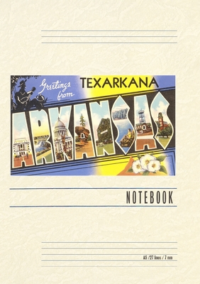 Vintage Lined Notebook Greetings from Texarkana Cover Image
