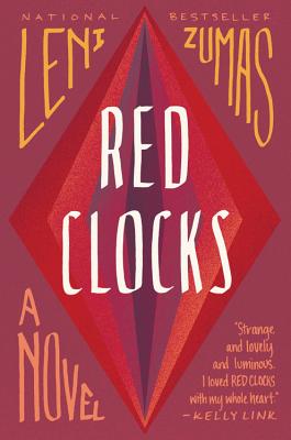 Red Clocks: A Novel