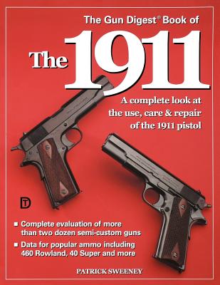 The Gun Digest Book of the 1911 Cover Image