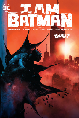 I Am Batman Vol. 2: Welcome to New York Cover Image