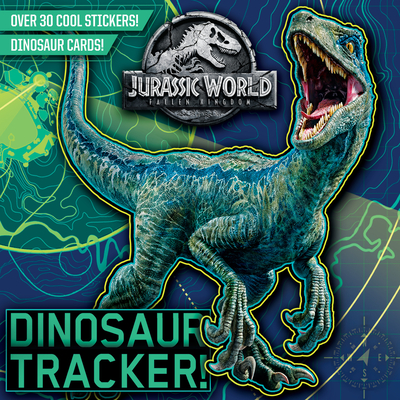 Dinosaur Tracker! (Jurassic World: Fallen Kingdom) (Pictureback(R))
