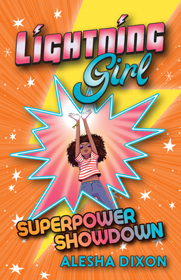 Lightning Girl Superpower Showdown