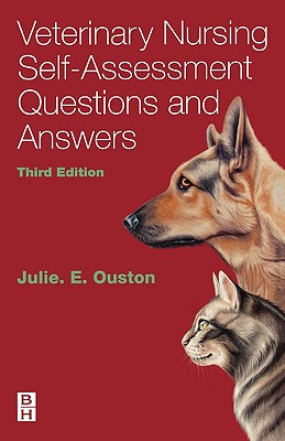 Veterinary Nursing Self-Assessment By Julie Elizabeth Ouston Cover Image