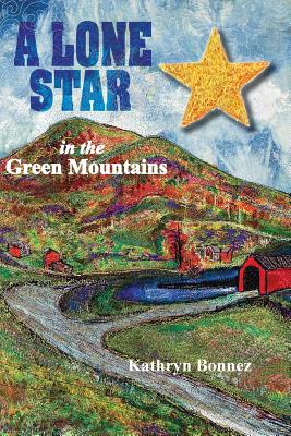 Cover for A Lone Star in the Green Mountains
