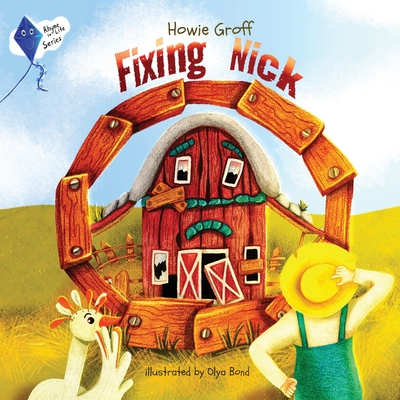 Fixing Nick By Howie Groff Cover Image