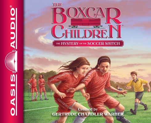 The Mystery of the Soccer Snitch (The Boxcar Children Mysteries #136)