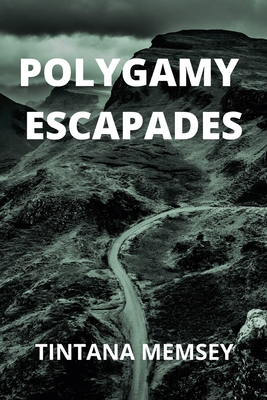 Polygamy Escapades Cover Image