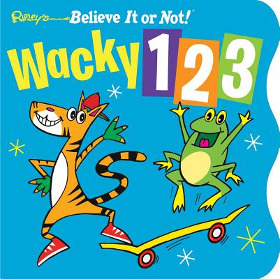 Ripley's Believe It or Not! Wacky 1-2-3 (Little Books #1) Cover Image