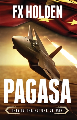 Pagasa: This is the Future of War By Fx Holden Cover Image