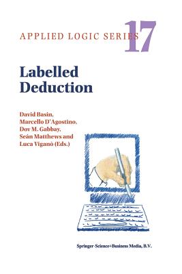 Labelled Deduction (Applied Logic #17)