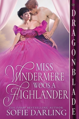Miss Windermere Woos a Highlander (Windermeres in Love #3)
