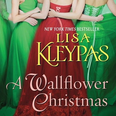 A Wallflower Christmas By Lisa Kleypas, Mary Jane Wells (Read by) Cover Image