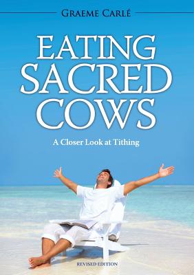 Eating Sacred Cows: A Closer Look at Tithing Cover Image