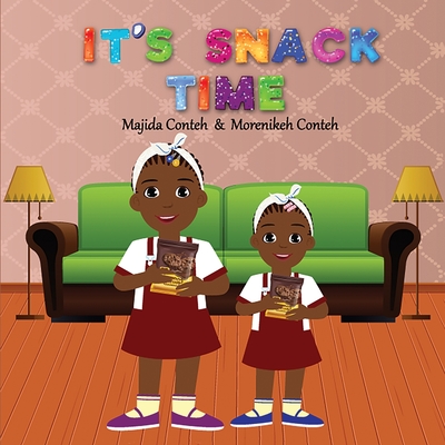 It's Snack Time (Paperback) | Books and Crannies