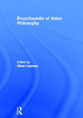 Cover for Encyclopedia of Asian Philosophy