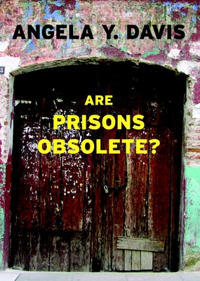 Are Prisons Obsolete? (Open Media Series) Cover Image