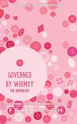 Governed by Whimsy: The Anthology Cover Image
