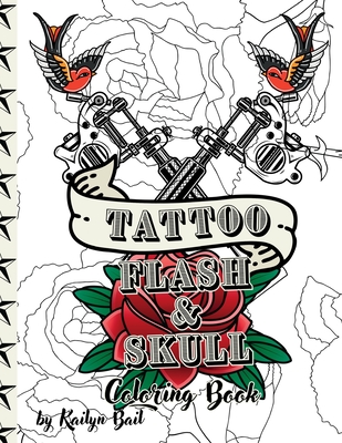 Tattoo Flash and Skull Coloring Book Cover Image
