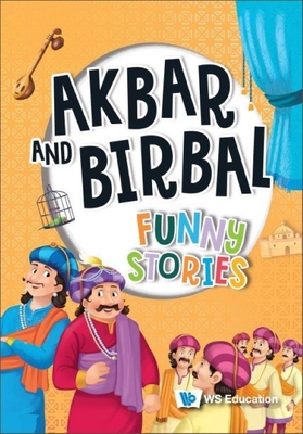 Akbar and Birbal: Funny Stories By Wonder House Books Cover Image