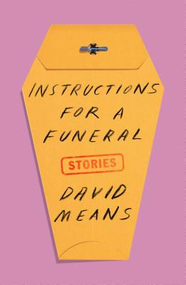 Instructions for a Funeral: Stories Cover Image