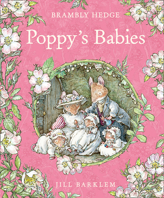 Poppy's Babies (Brambly Hedge) By Jill Barklem Cover Image