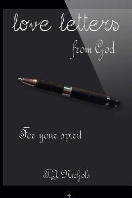 love letters from God: for your spirit