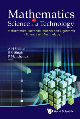 Mathematics in Science and Technology: Mathematical Methods, Models and Algorithms in Science and Technology - Proceedings of the Satellite Conference Cover Image