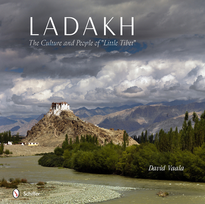 Ladakh: The Culture and People of 