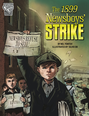 The 1899 Newsboys' Strike Cover Image