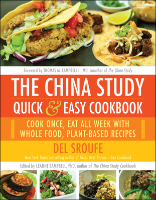 Cover for The China Study Quick & Easy Cookbook