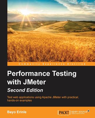 Performance Testing with Jmeter - Second Edition Cover Image