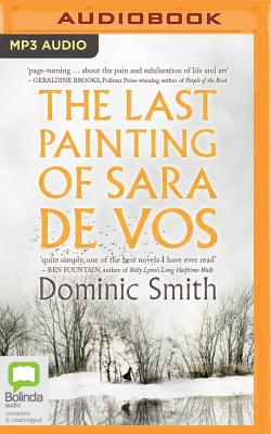 The Last Painting of Sara De Vos By Dominic Smith, Edoardo Ballerini (Read by) Cover Image