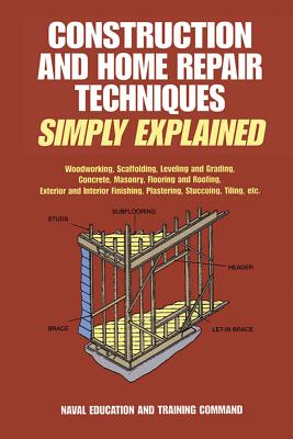 Construction and Home Repair Techniques Simply Explained Cover Image