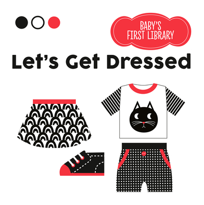 Let's Get Dressed (Baby's First Library)