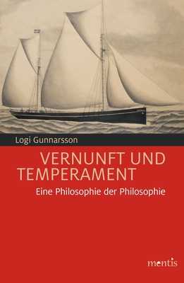 Vernunft Und Temperament: Eine Philosophie Der Philosophie Cover Image