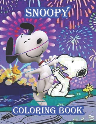 Snoopy Coloring Book: Snoopy Adult coloring book stress relieving designs For Snoopy Lovers, Perfect Book Coloring Books For Adults And Kids Cover Image