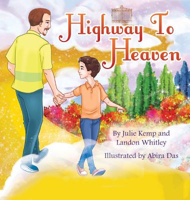 Highway to Heaven By Julie Kemp, Landon Whitley Cover Image
